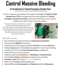 Load image into Gallery viewer, Control Massive Bleeding - Civilian Trauma Medicine Course
